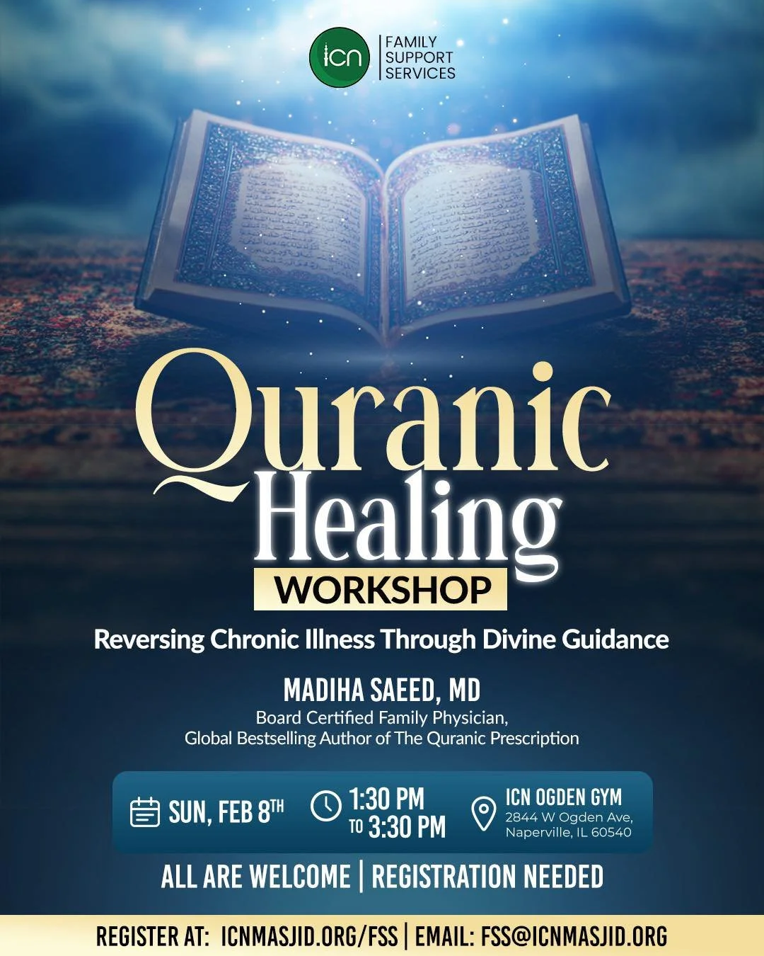 🌿 Quranic Healing Workshop 🌿

Join us for a spiritually uplifting workshop focused on healing through the guidance of the Qur&rsquo;an.

📖 Topic: Reversing Chronic Illness Through Divine Guidance
🎙 Speaker: Madiha Saeed, MD
Board Certified Family
