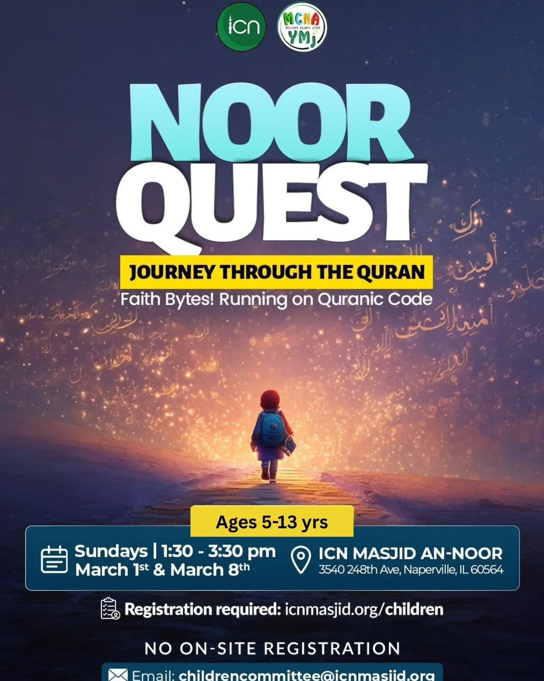 🌙 Children Committee &amp; MCNA-YMJ Presents🌙
✨ NOOR QUEST: Faith Bytes &ndash; Running on the Quranic Code ✨

Join us for a 2-Day NOOR QUEST and discover the treasures of the Quran! 📖💛
This Ramadan, let your children dive into Allah&rsquo;s book