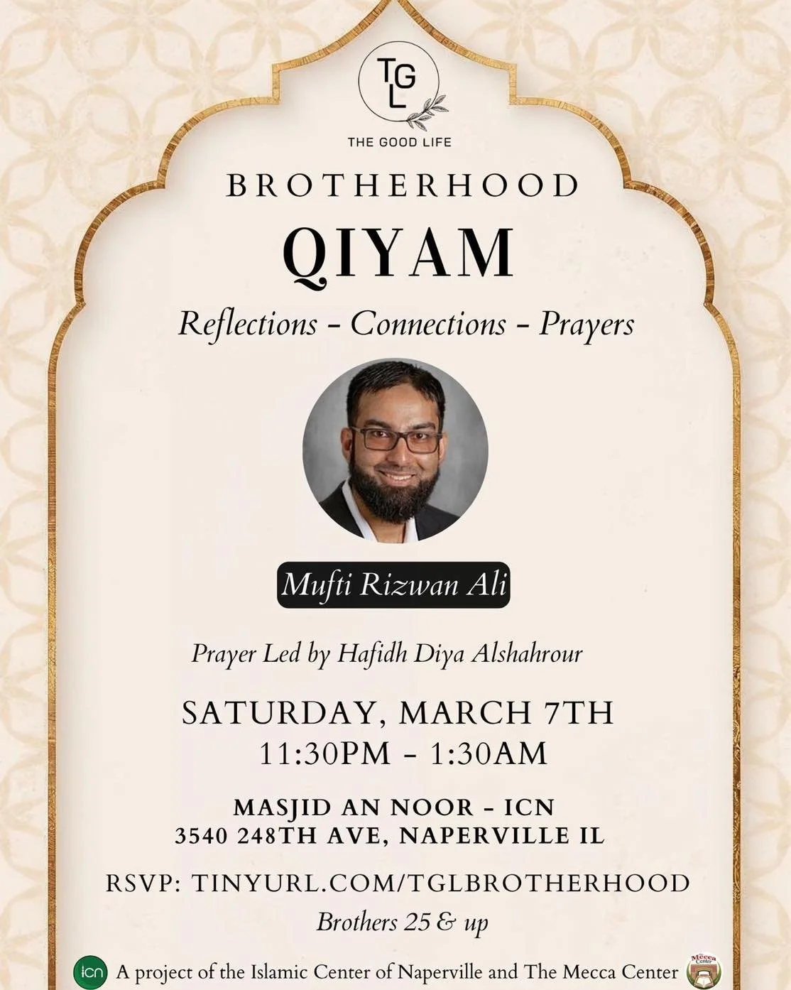 Join us for a powerful night of reflection, 🌙✨ TGL Brotherhood Qiyam is more than a late-night prayer it&rsquo;s a space for men to pause, reflect, and reconnect with Allah and with one another in a meaningful way.

🗓 Saturday, March 7th | ⏰ 11:30P