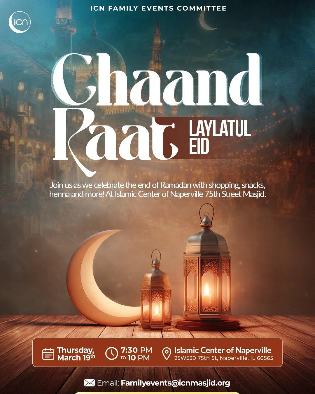 🌙 Chaand Raat &ndash; Laylatul Eid
Celebrate the end of Ramadan with the ICN Family Events Committee! Join us for a festive evening of shopping, snacks, henna, and more as we welcome Eid together.
📅 Thursday, March 19th | 7:30 PM &ndash; 10 PM
📍 I