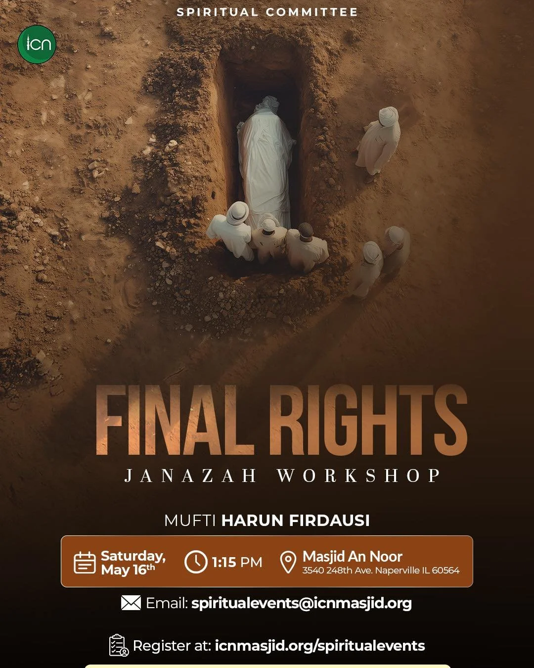 Join us for an important workshop on the rights, responsibilities, and sacred process of Janāzah in Islam.

Learn the practical steps of Janāzah, burial procedures, Islamic rulings, and how we as a community can be prepared to honor our loved ones pr