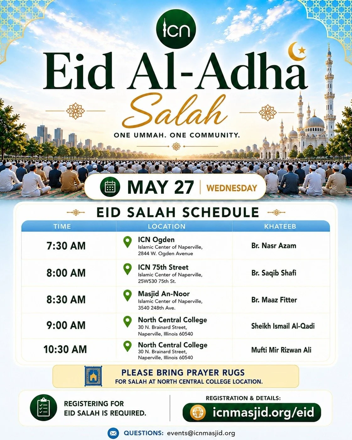 Alhamdulillah, in response to community feedback and to better accommodate attendees, an additional Eid Al-Adha Salah has been added at Masjid An-Noor.

ICN leadership sincerely appreciates the community&rsquo;s input and continued support as we work