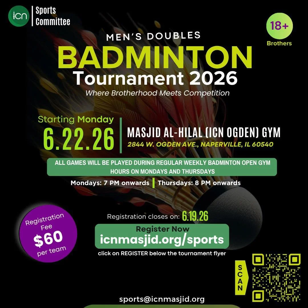 🏸 ICN Men's Doubles Badminton Tournament 2026 🏸

The ICN Sports Committee invites local masajid badminton enthusiasts to compete in our Bring Your Own Partner (BYOP) doubles tournament!

📅 Tentative Dates:
&bull; June 22 &amp; 25 &ndash; Round Rob