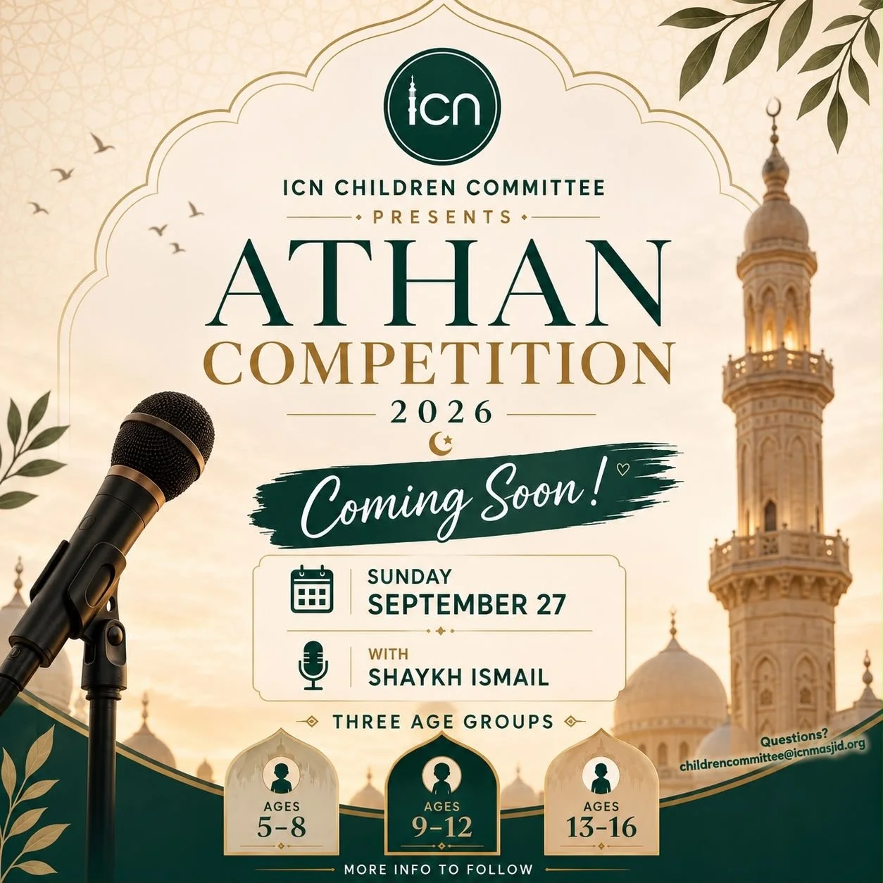 Calling All Young Mu&rsquo;adhdhins! 

The @icnchildren committee is excited to present an upcoming Athan Competition, giving our young brothers an opportunity to raise their voices and share the beautiful call to salah.

Start practicing now! Work o