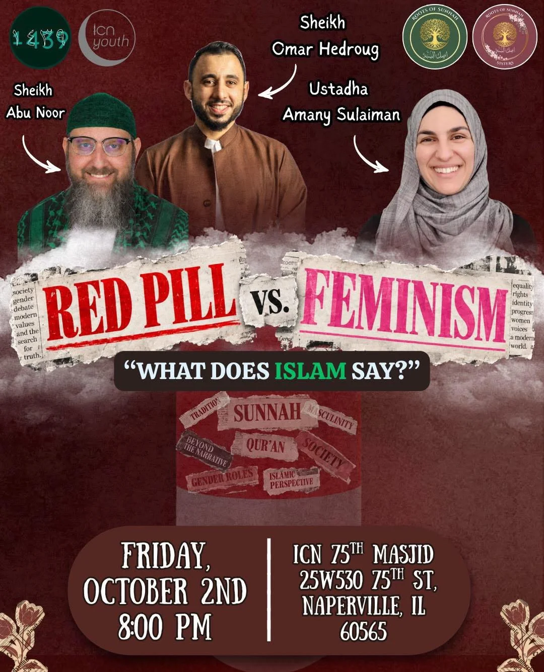 We&rsquo;re excited to welcome you our 1439 event in collaboration with Roots of Sunnah!

Join us for an important conversation as we reframe the discussion around gender, masculinity, and society through an Islamic lens, and explore what Islam actua