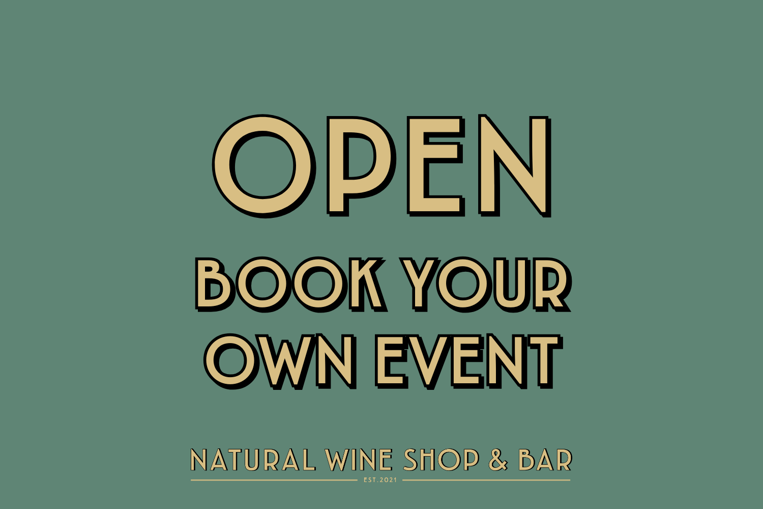 Natural Wine Bar (or book your event)