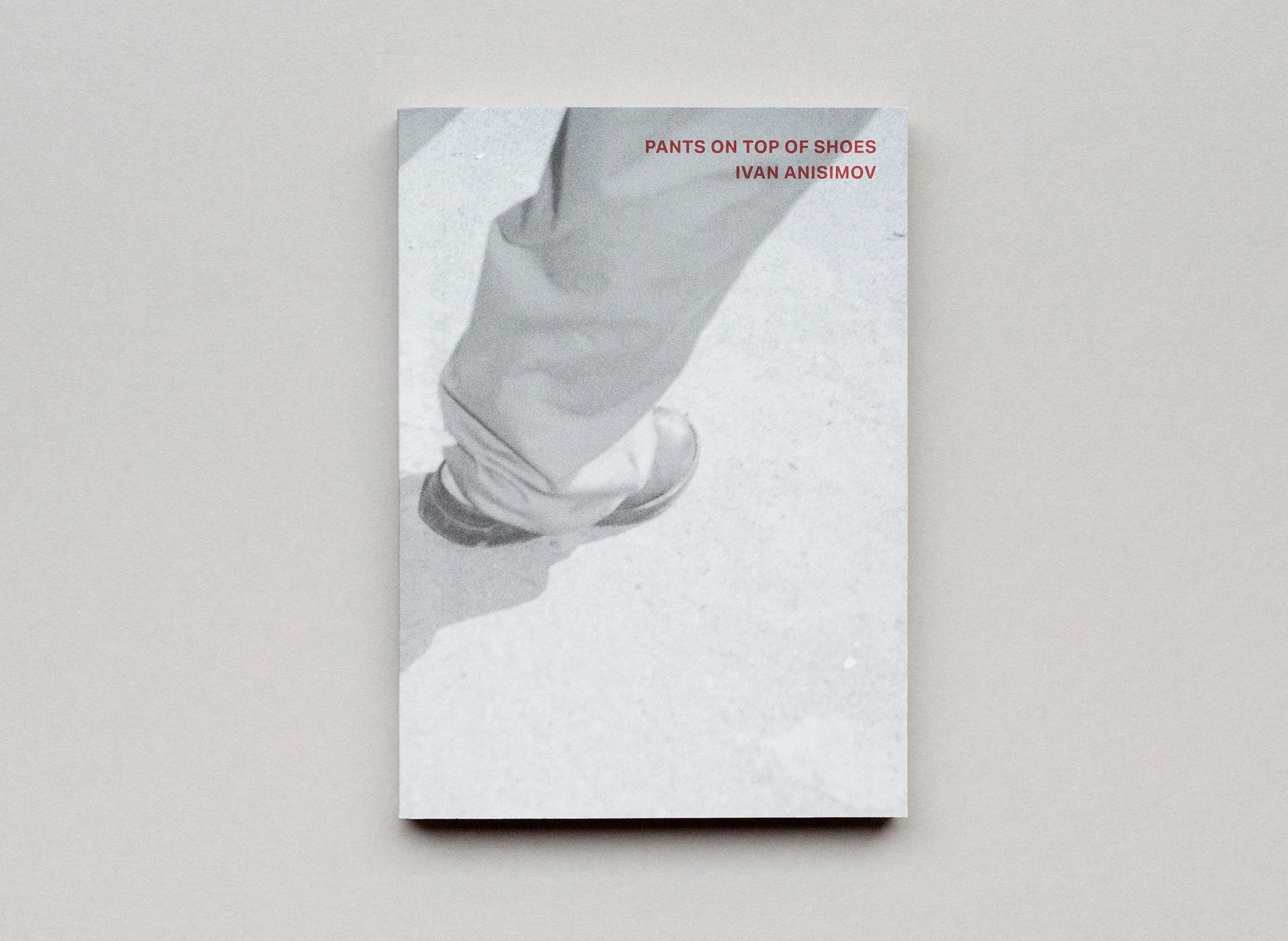 Ivan-Anisimov-Pants-on-Top-of-Shoes-Kult-Books-01.jpg