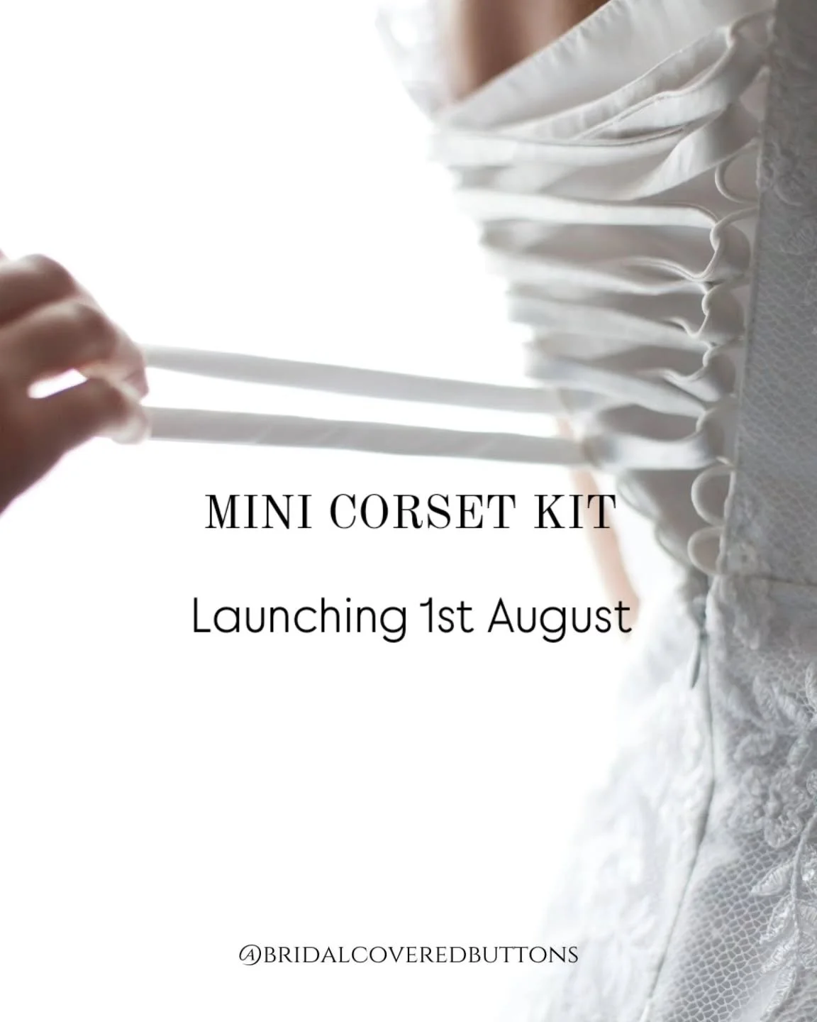 Mini Corset Kit &ndash; Launching 1st August

Add structure with style. Our Mini Corset Kit is the perfect solution for dresses with a bodice and skirt design - ideal for bridal gowns, prom looks, or evening wear that needs a little extra polish and 