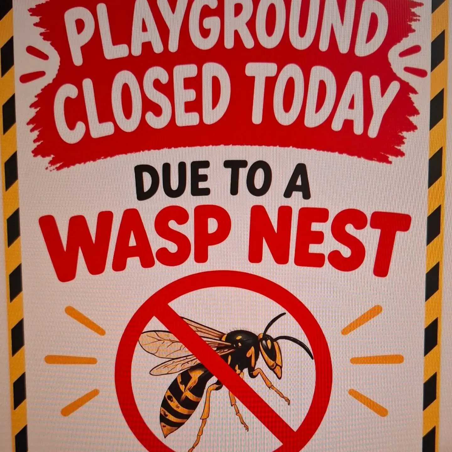 Sports Park Notice:
Our playground is closed today due to a wasps nest.
Sorry for any inconvenience