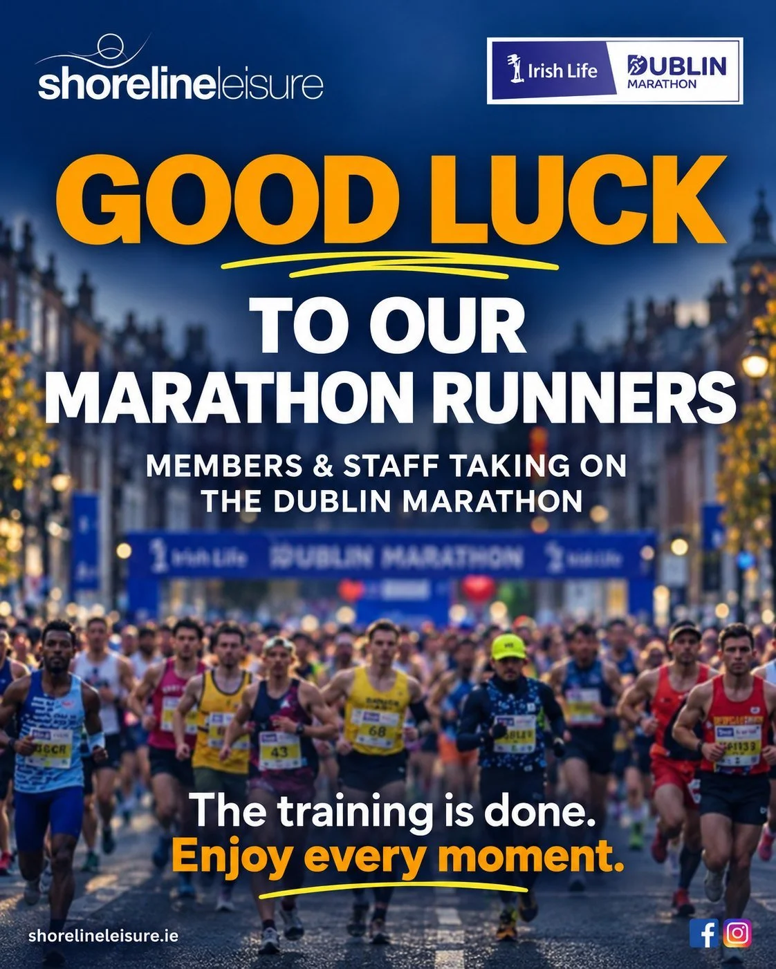 Best of luck to all our Shoreline members and staff taking on the Dublin Marathon! 🏃&zwj;♀️🏃&zwj;♂️

You&rsquo;ve put in the hard work, now enjoy every moment and soak up the incredible atmosphere. We&rsquo;re cheering you on! 💙