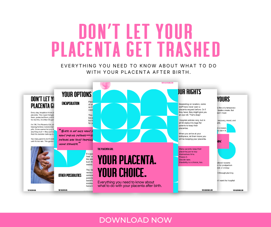 Your placenta is kind of a big deal