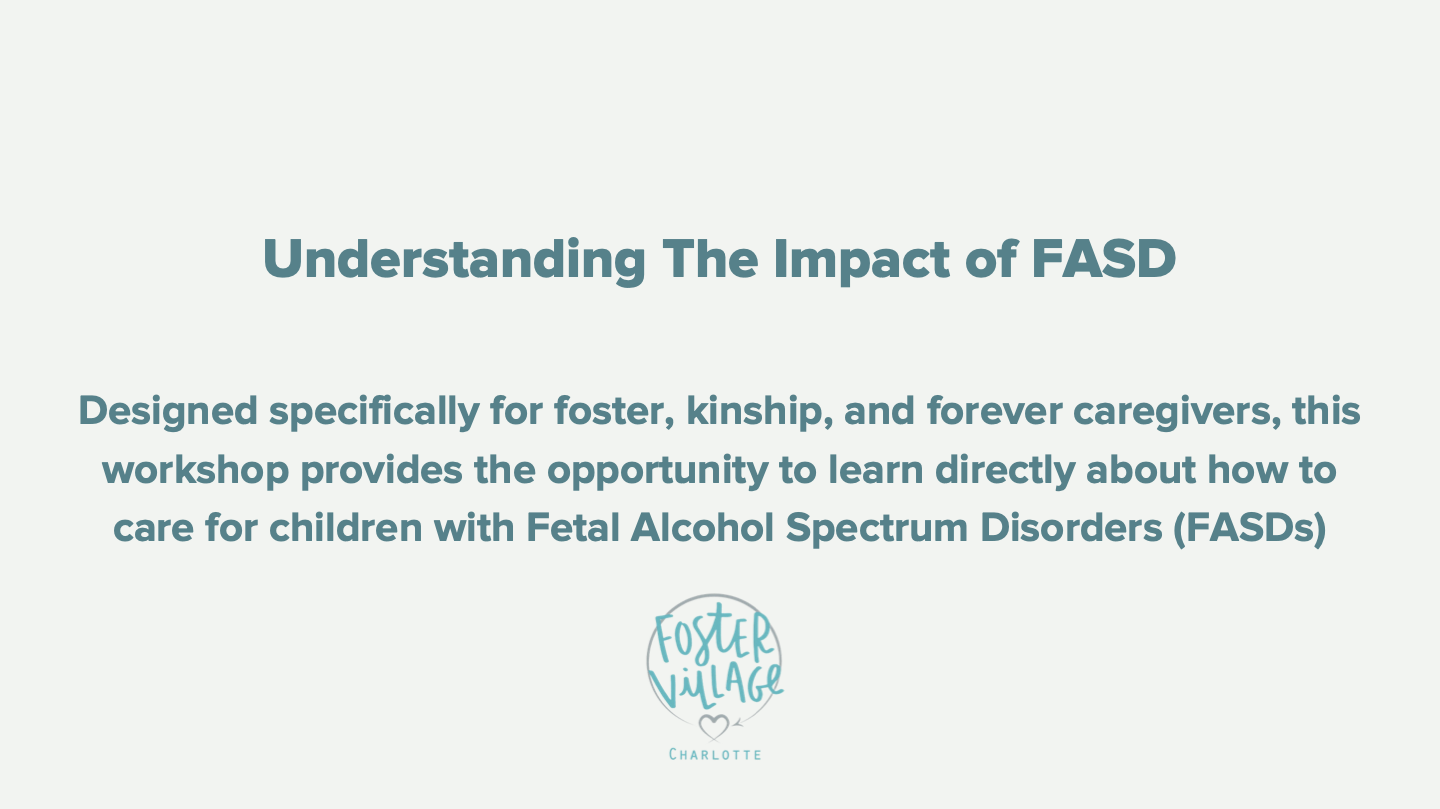 Understanding The Impact of FASD