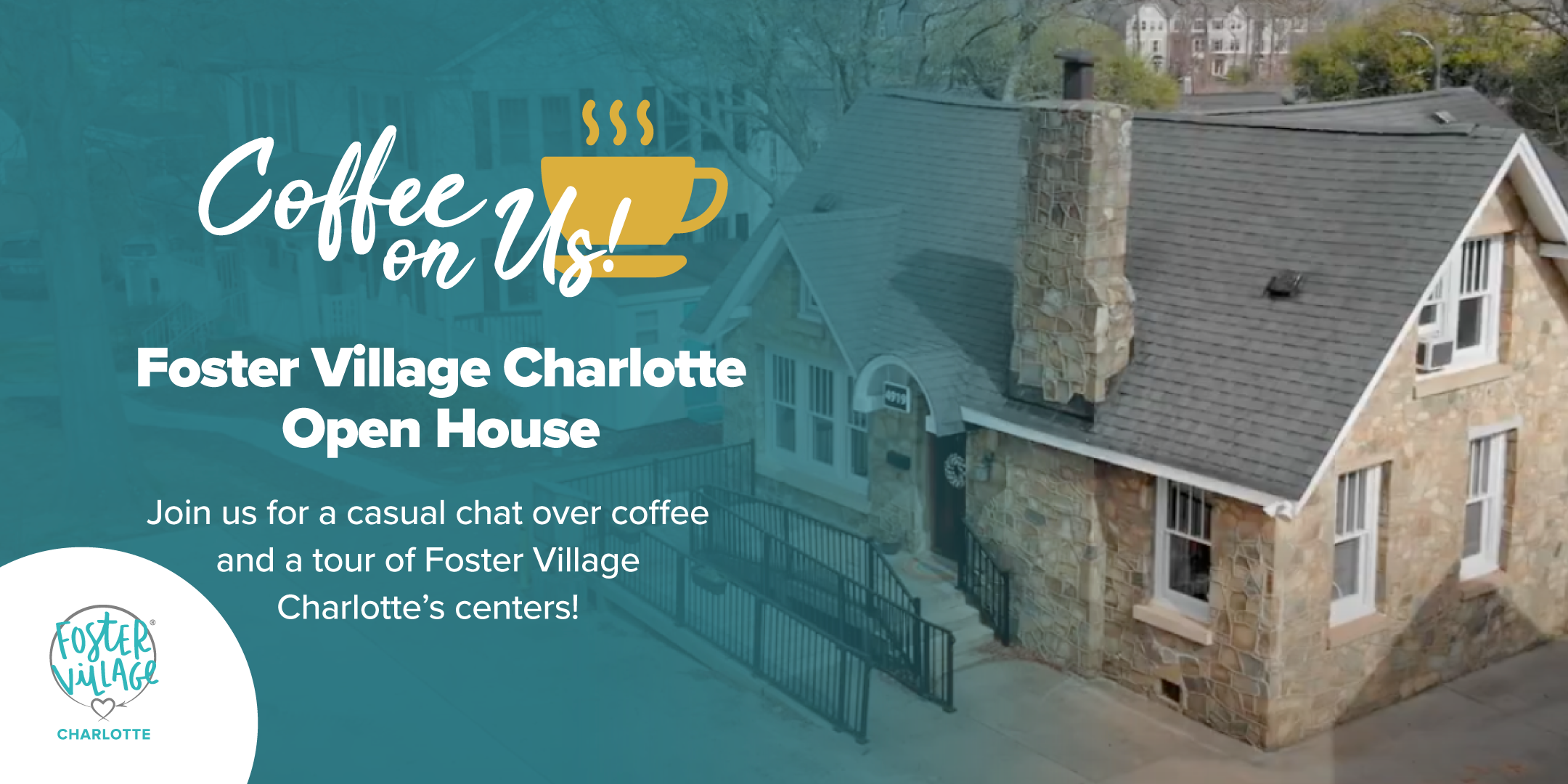 Open House — Foster Village Charotte