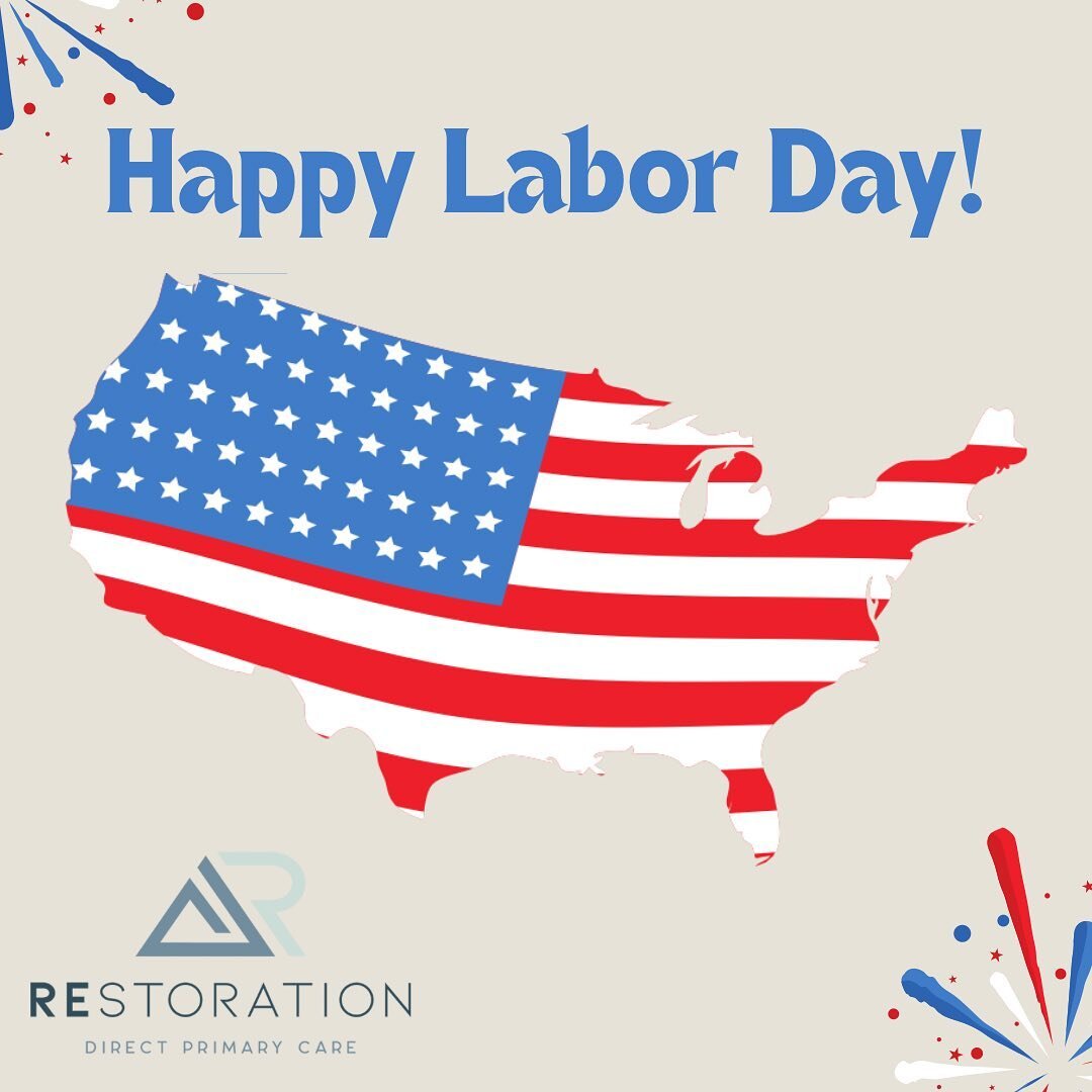 Happy Labor Day from Restoration Direct Primary Care!

Thank you to all the hardworking individuals who make our community healthier. Remember to take a break and prioritize your health today. Enjoy your Labor Day! 🌟

#LaborDay #RestorationDPC #Heal