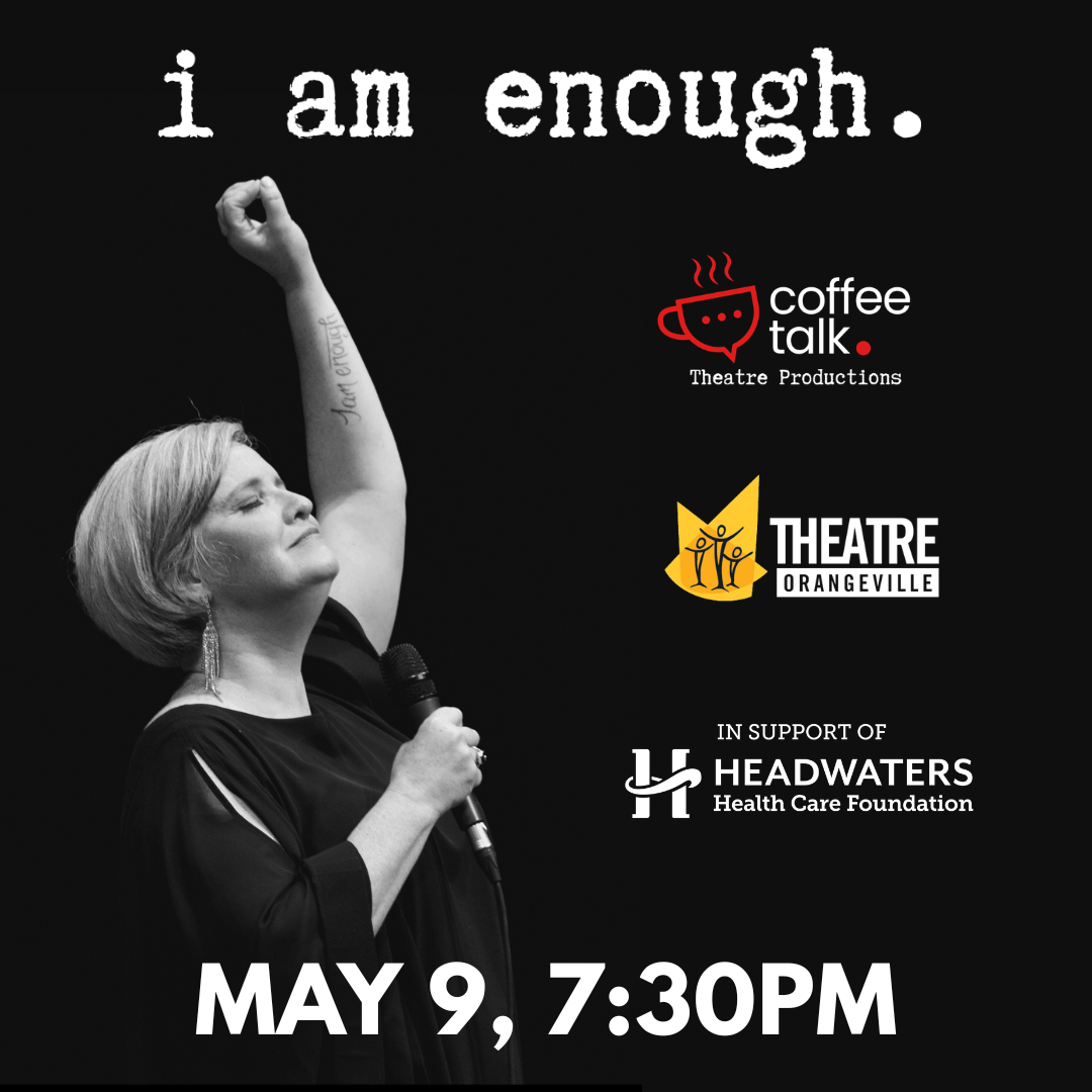 Theatre Orangeville May 9