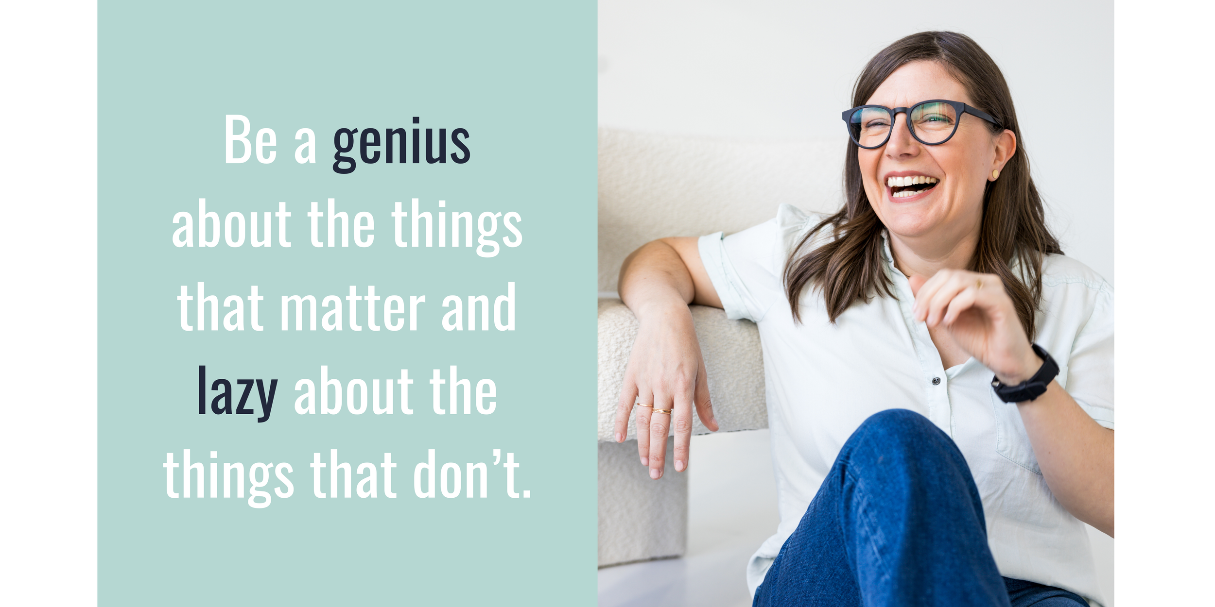 The Lazy Genius