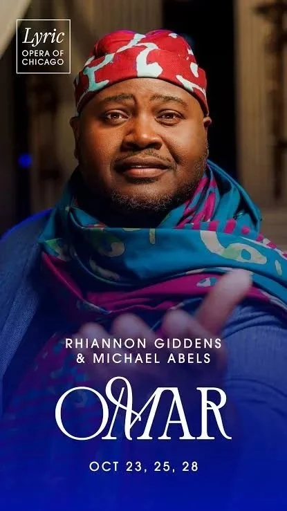 Omar with Lyric Opera of Chicago