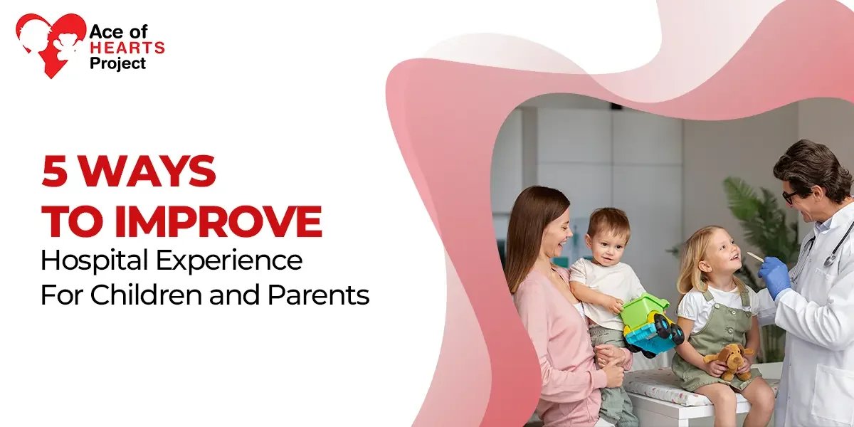 hospital experience for children