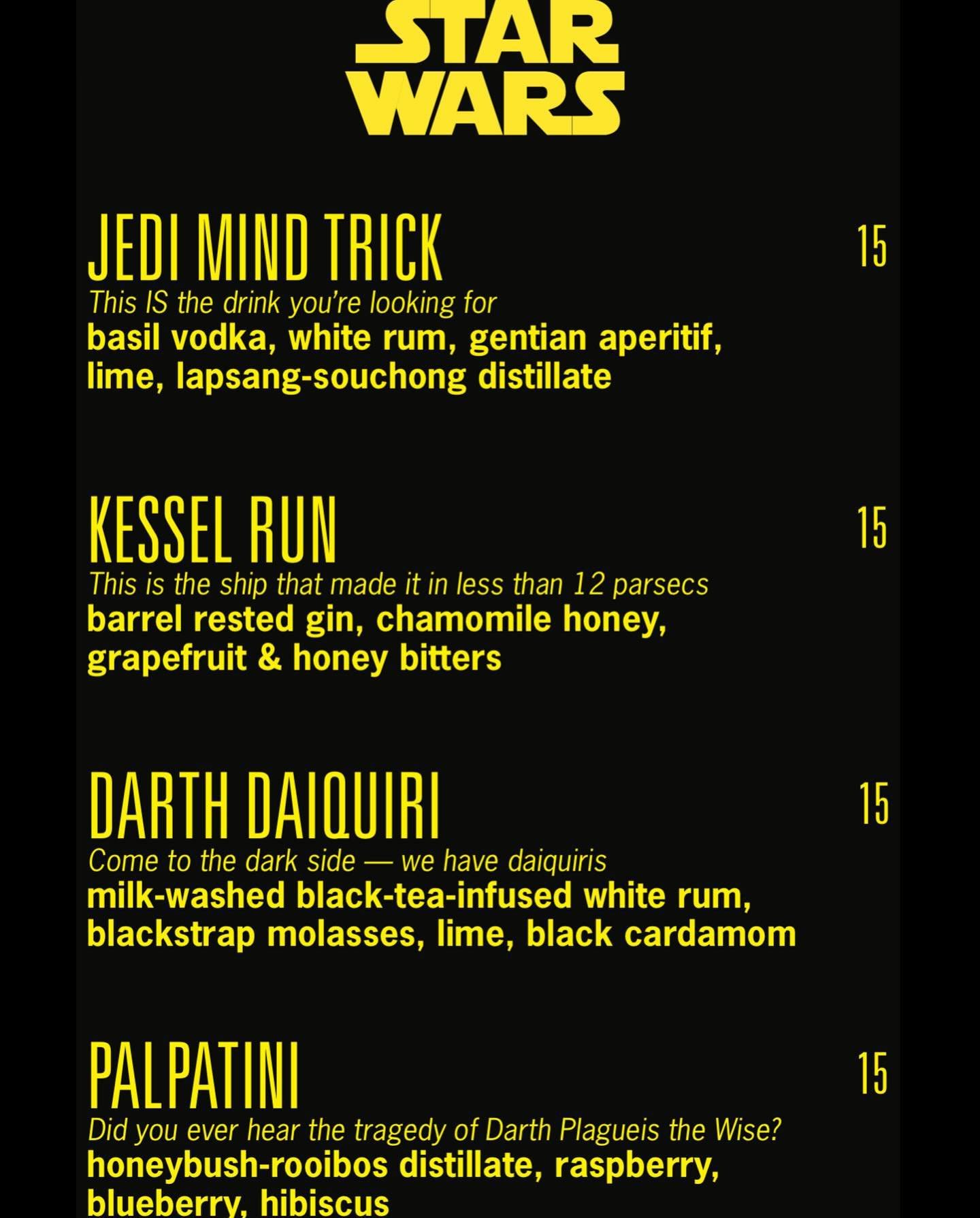 It&rsquo;s Star Wars weekend, and we&rsquo;re live with a limited-time Star Wars pop-up menu this weekend! Come by and grab a cocktail &mdash; slinging these drinks 5pm to midnight tonight.