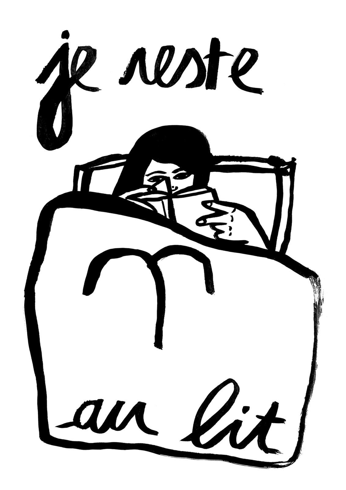 Je reste au lit - Tirage d’art à l’encre de Chine - A4