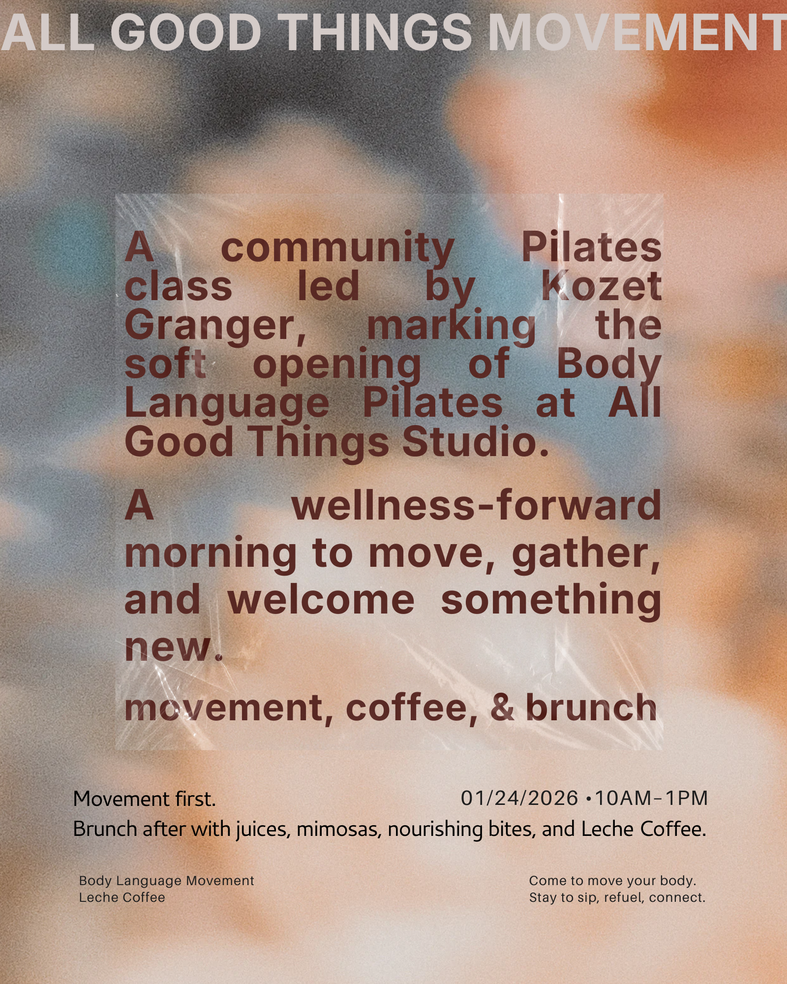 Community Pilates & Brunch: Body Language Movement + Leche