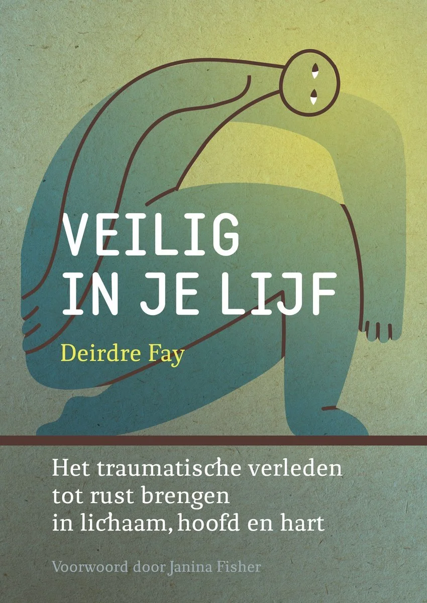 Veilig in je lijf - Deirdre Fay