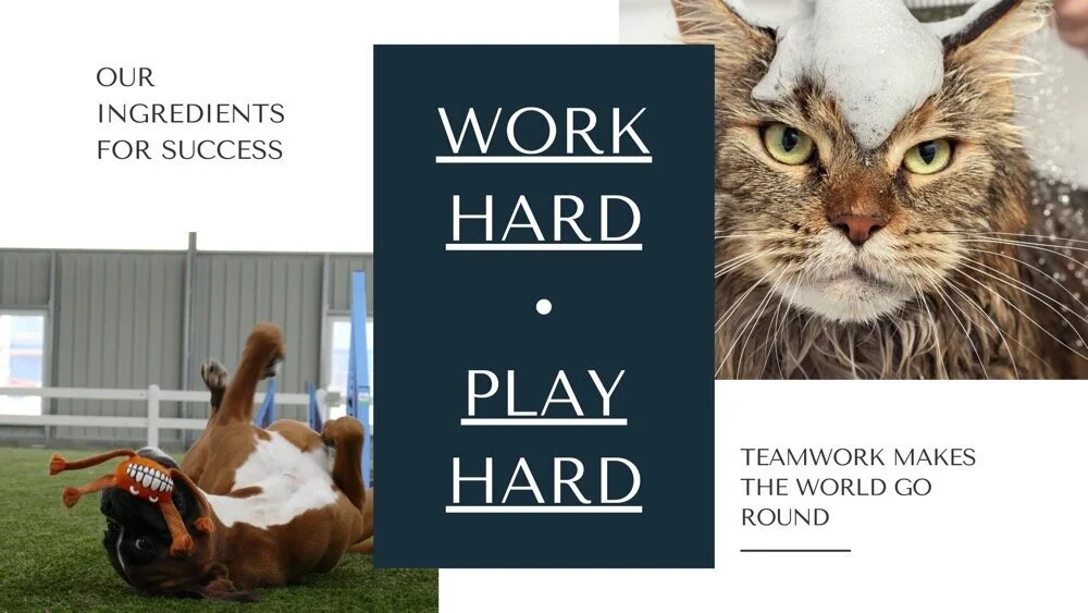 Work Hard. Play Hard.