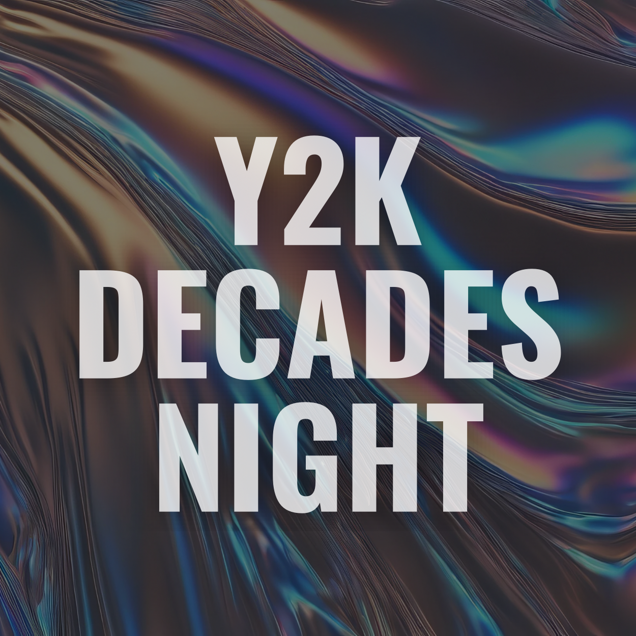 Y2K Decades Night