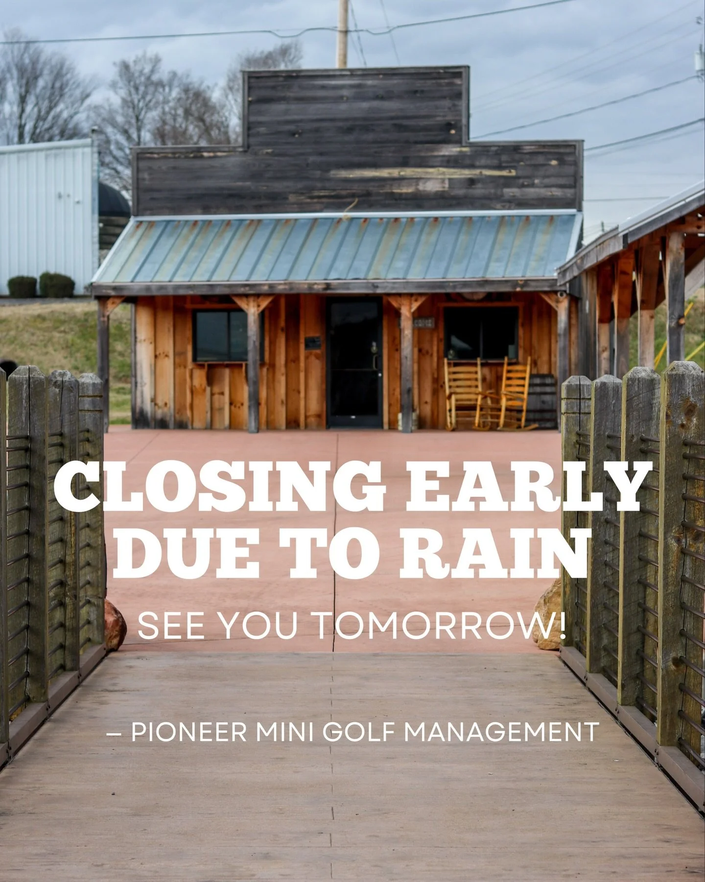 We are closing early due to rain, we will see you tomorrow 12-10pm! ⛳️🧡✨ #PioneerMiniGolf #GreenevilleTN