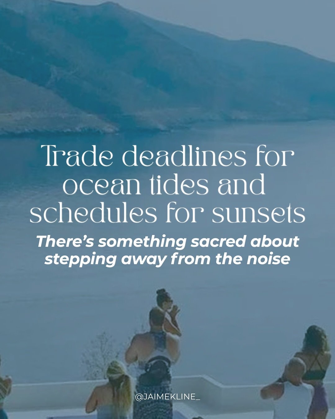 There&rsquo;s something sacred about stepping away from the noise - trading deadlines for ocean tides, and schedules for sunsets.

That&rsquo;s where the real transformation begins, not in the doing, but in the soft, quiet return to yourself.

What i