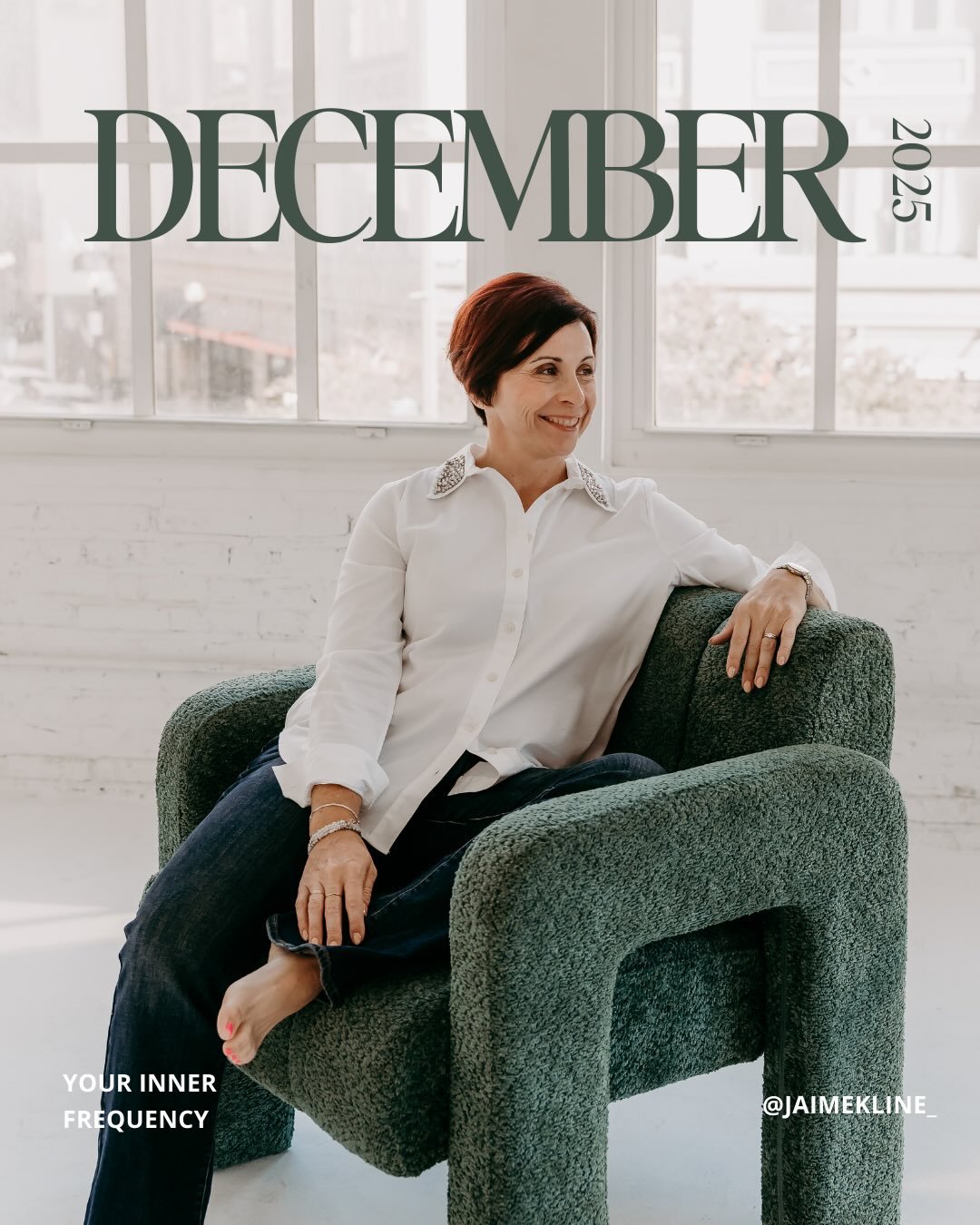 YOUR INNER FREQUENCY 💚
DECEMBER 2025 💚

Dear Community,

As winter deepens and the world slows into quiet reflection, I find myself standing at a portal&mdash;where everything this year has taught me settles gently behind me, and what is arriving b