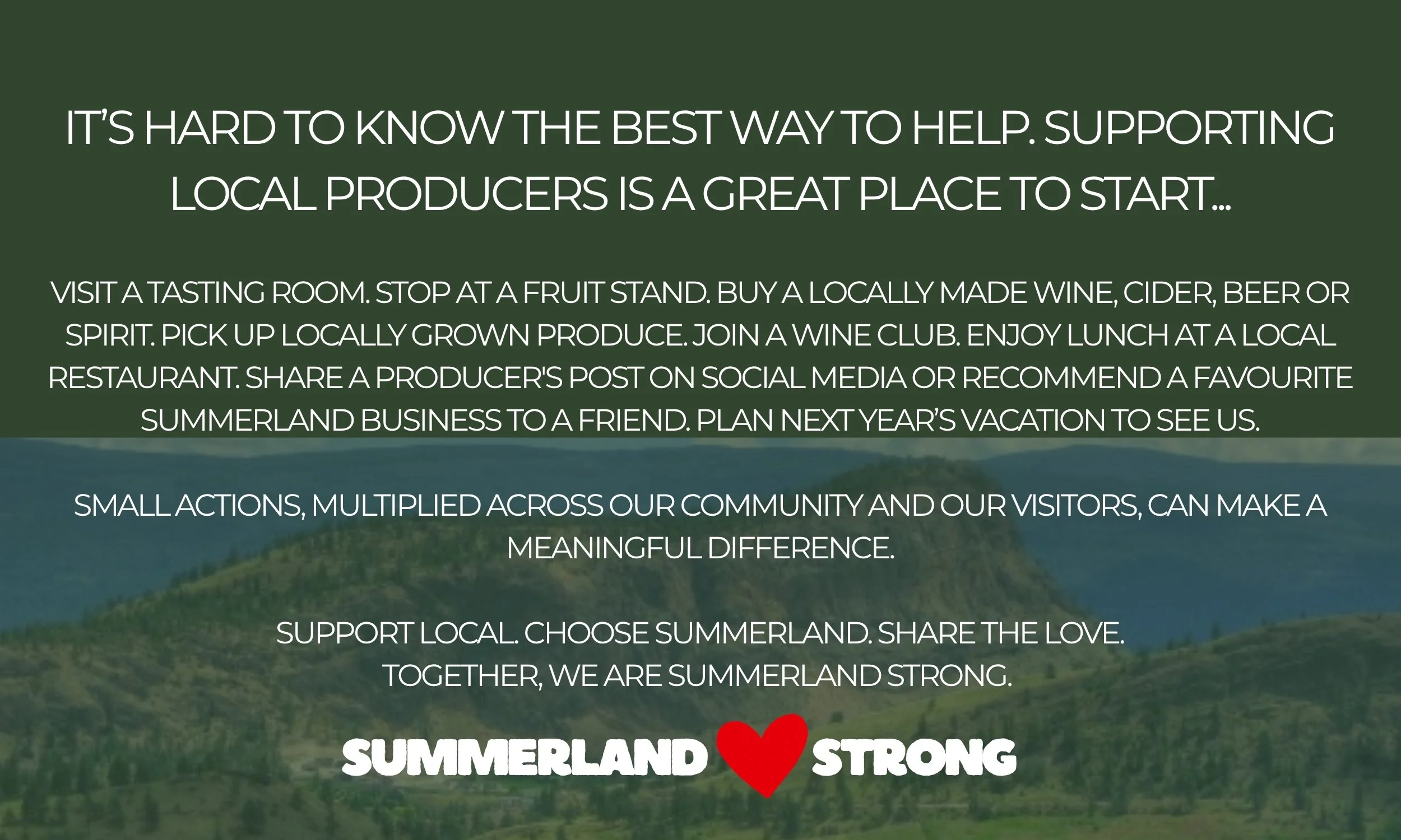 A scenic landscape background with hills and trees. Overlaid text promoting support for local producers and community actions, with a large red heart and the words 'SUMMERLAND STRONG'.