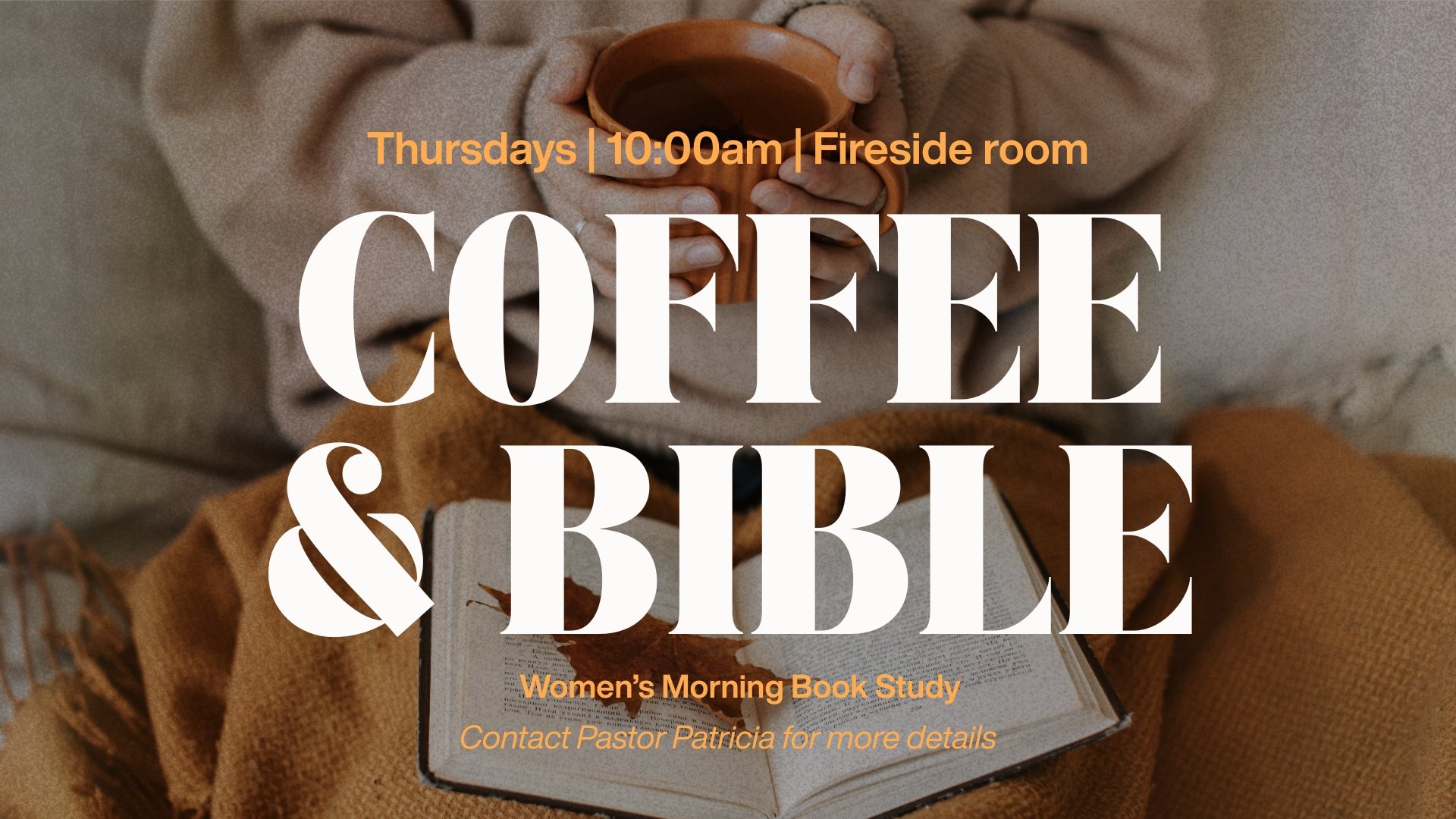 Coffee & Bible - Fall Season Begins