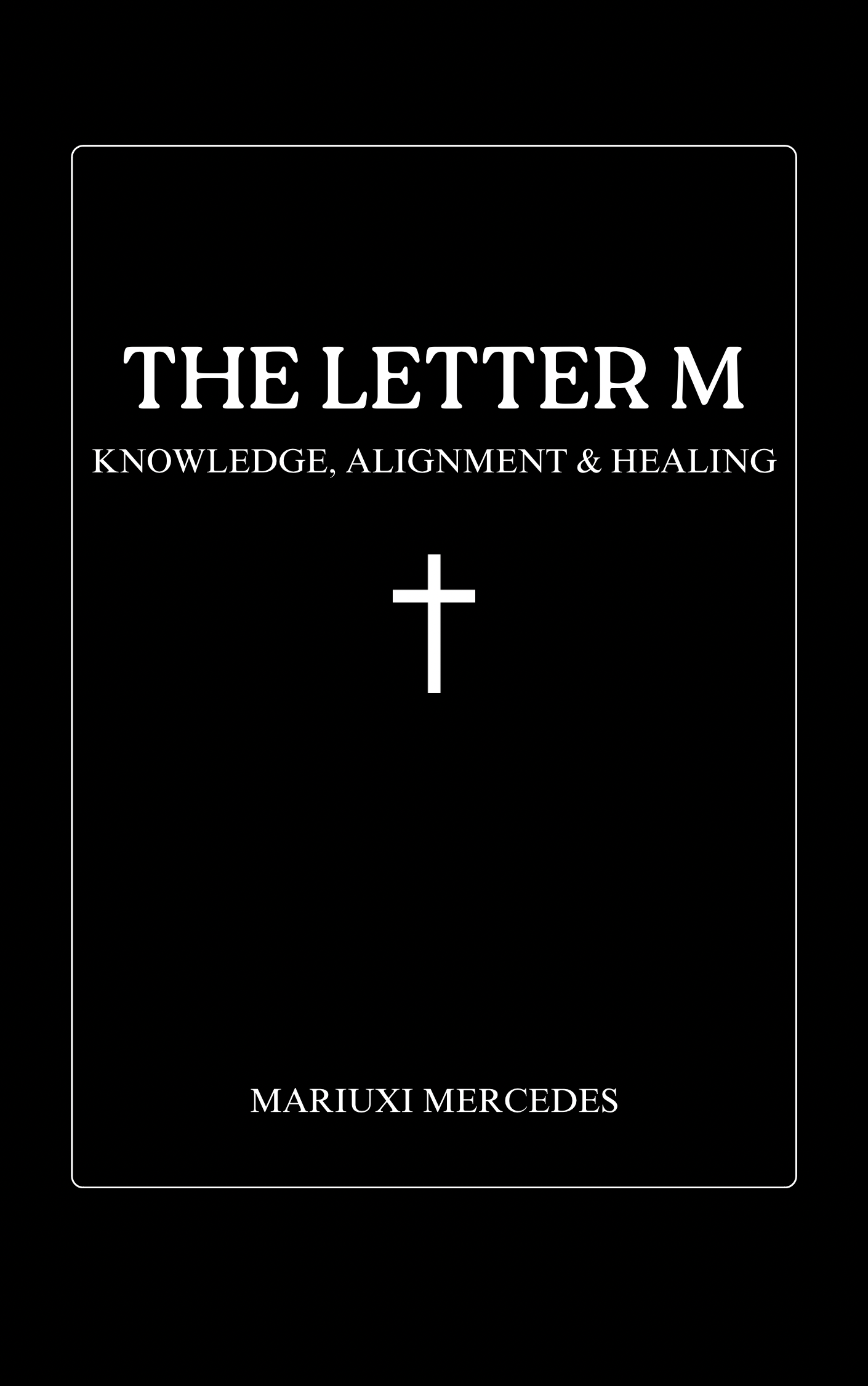 THE LETTER M