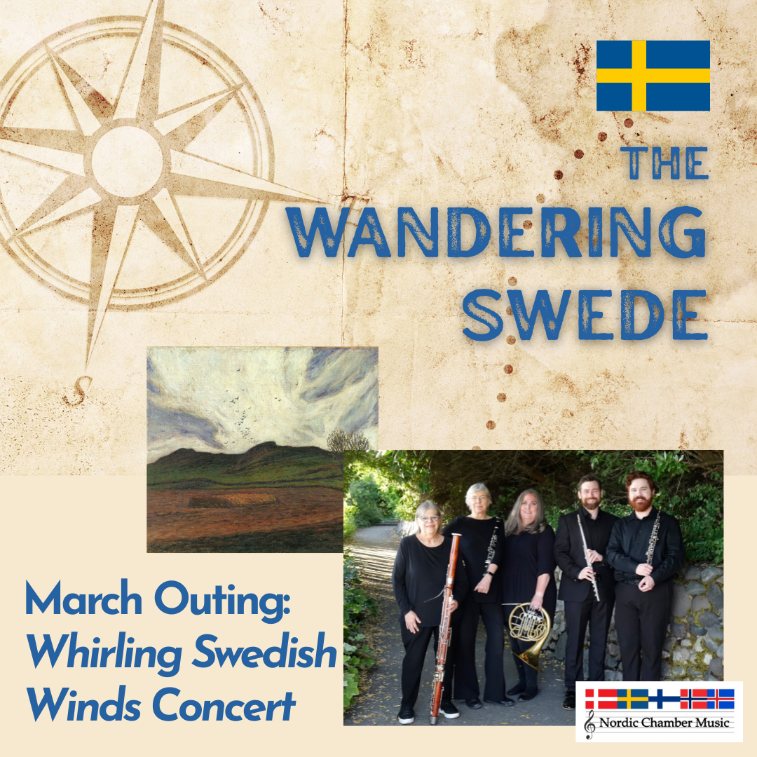 The Wandering Swede: Nordic Chamber Series  w/ the “Whirling Swedish Winds”