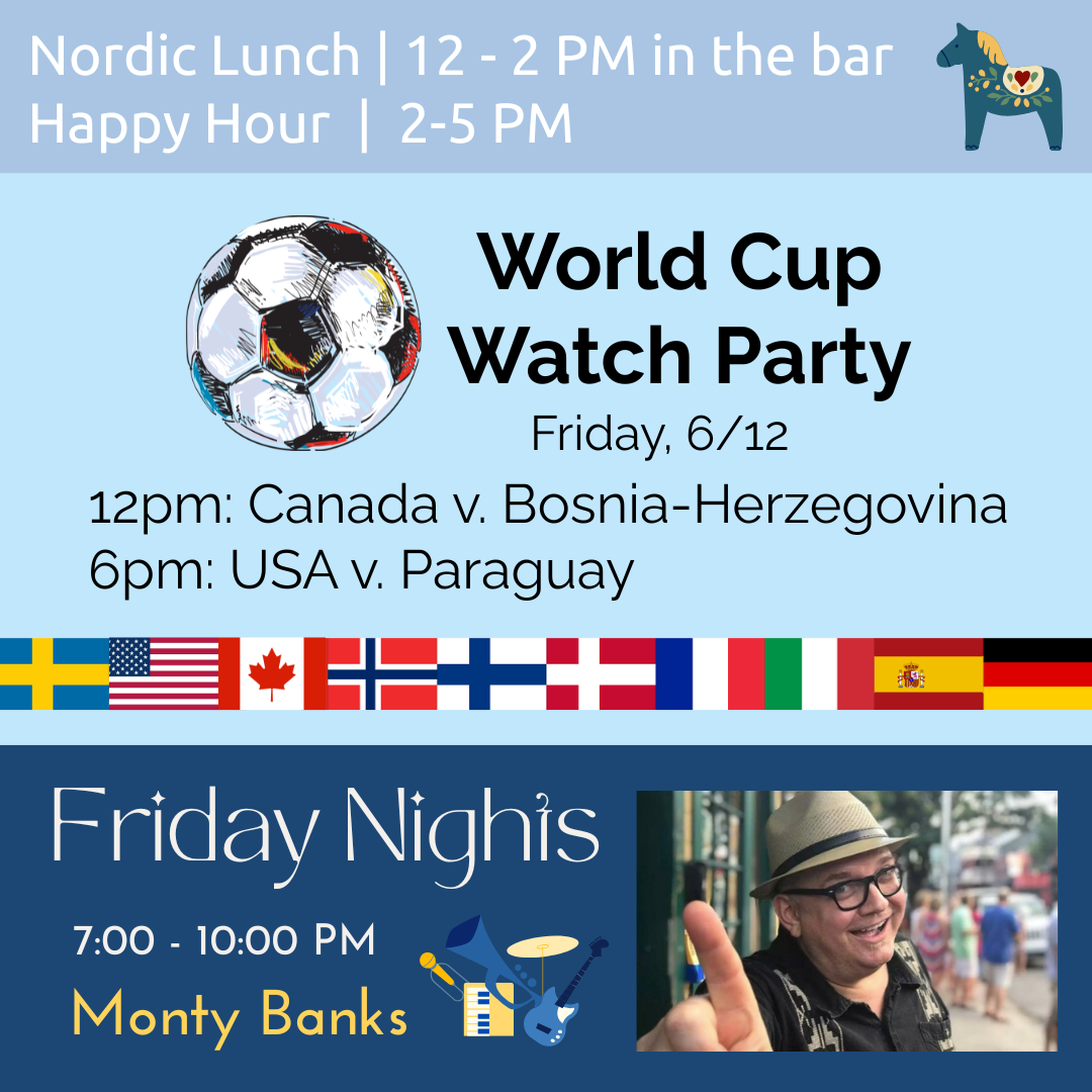 World Cup Watch Party + Friday Nights at the Club w/ Musical Guest Monty Banks