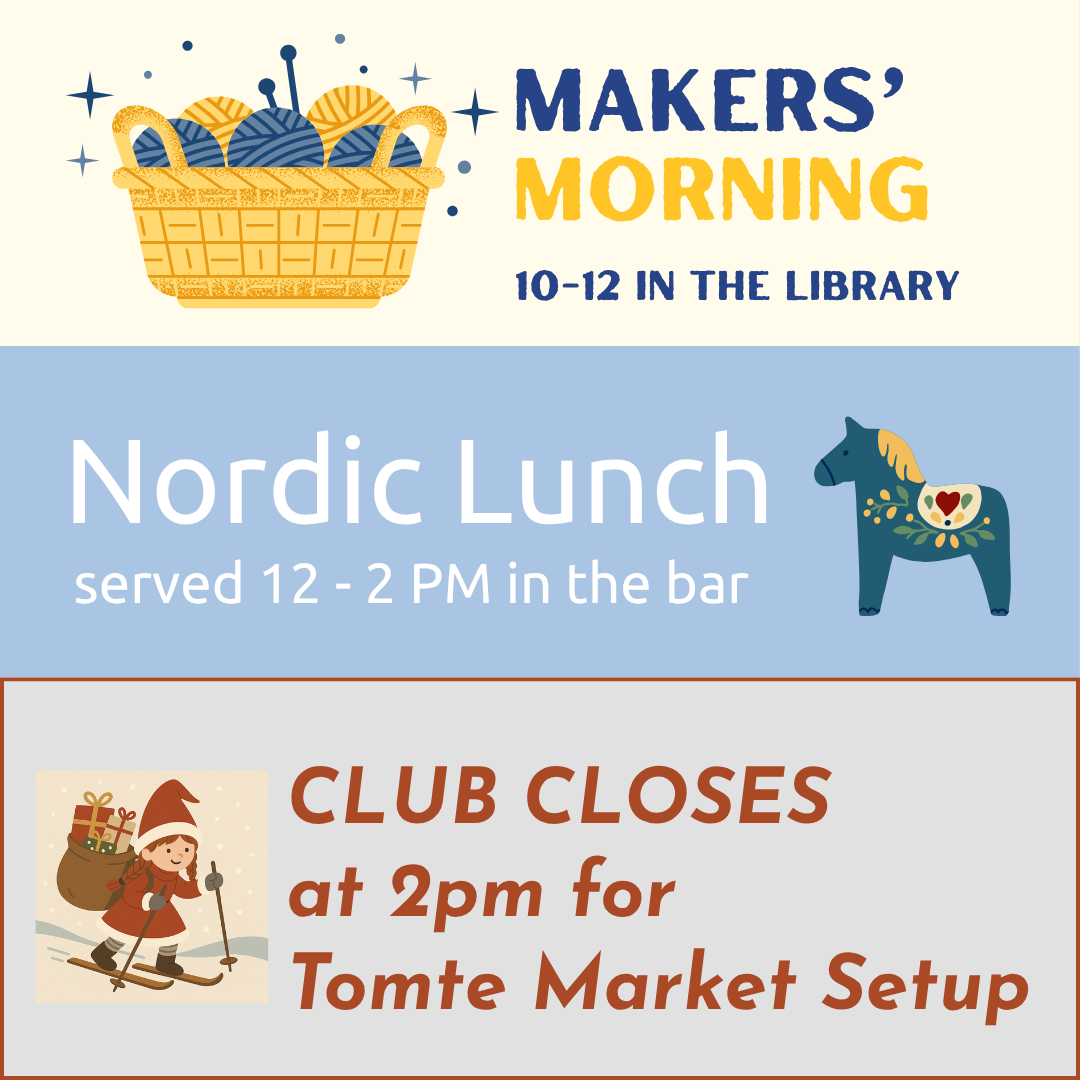 Fridays at The Club: Club Closes at 2PM for Market Setup