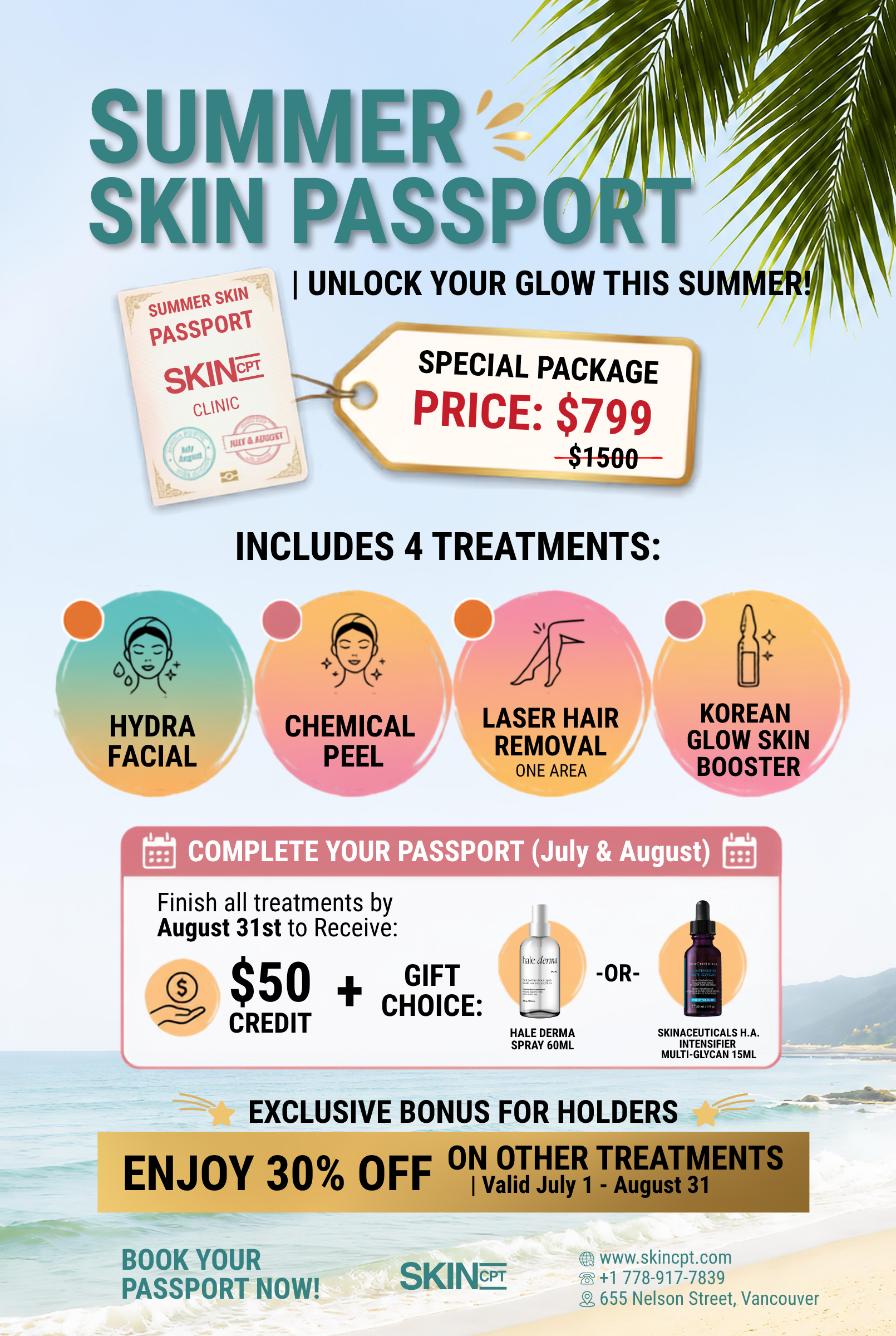 $799 skincare passport includes hydrafacial, chemical peel, laser hair removal, skin booster