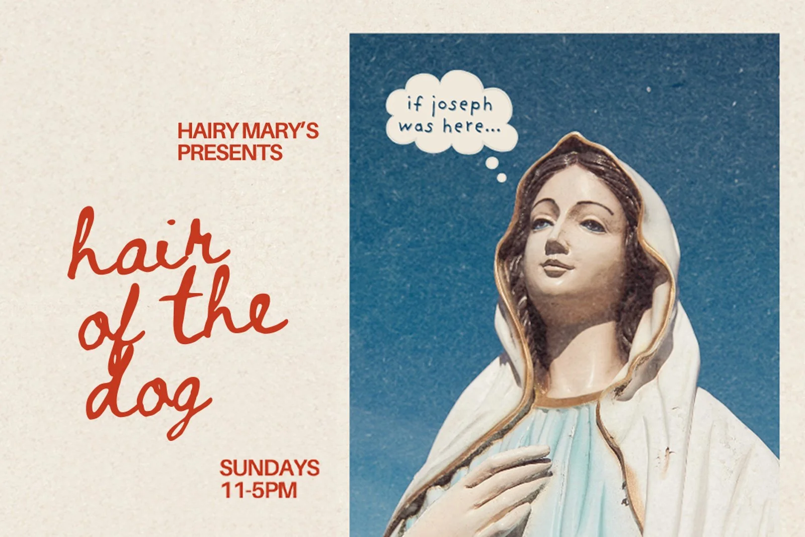Hair of the Dog - Sunday!