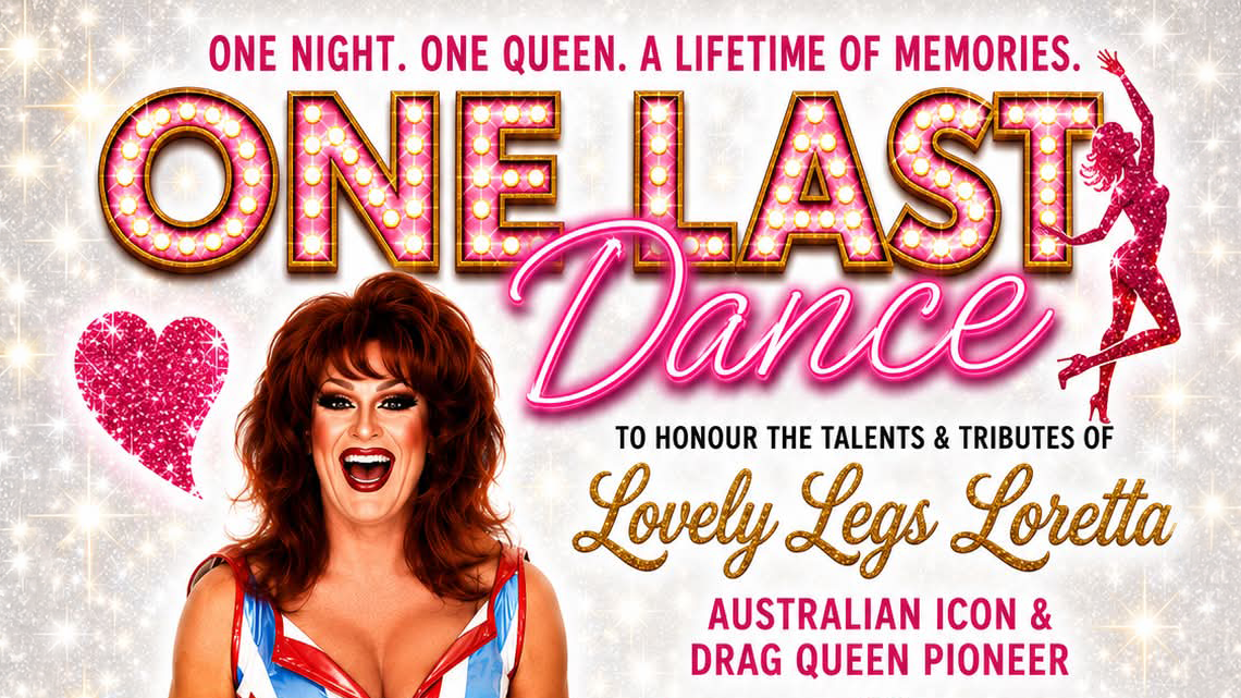 One Last Dance - Lovely Legs Loretta Celebration of Life