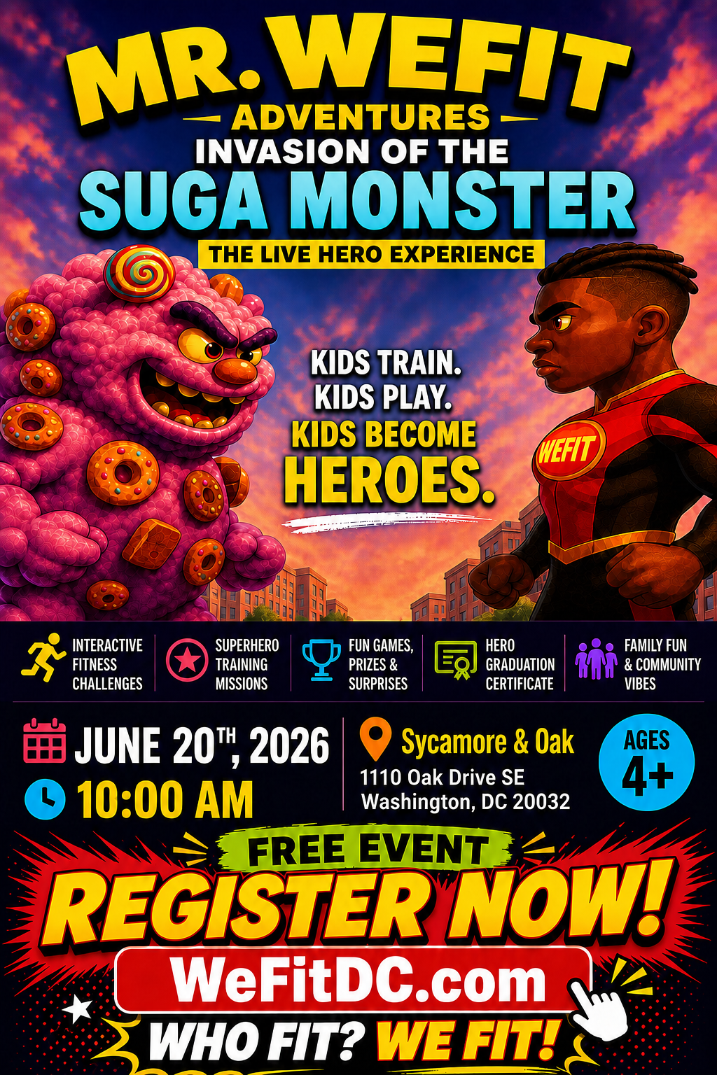 Mr. WeFit Adventures: Invasion of the Suga Monster