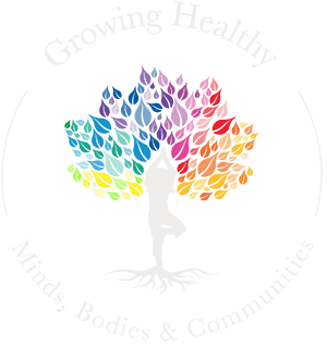 Growing Healthy Minds, Bodies &amp; Communities