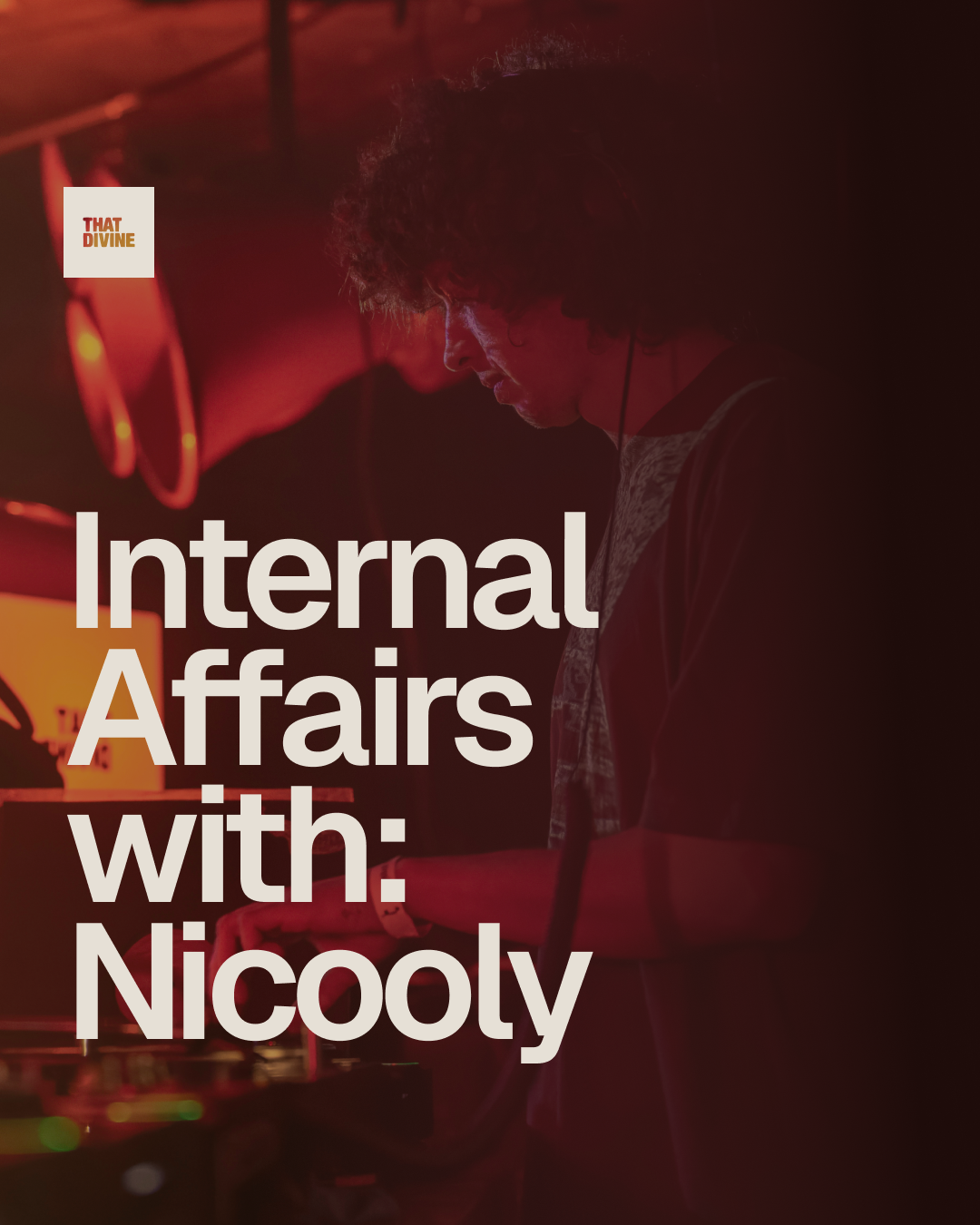 Internal Affairs&nbsp;with: Nicooly