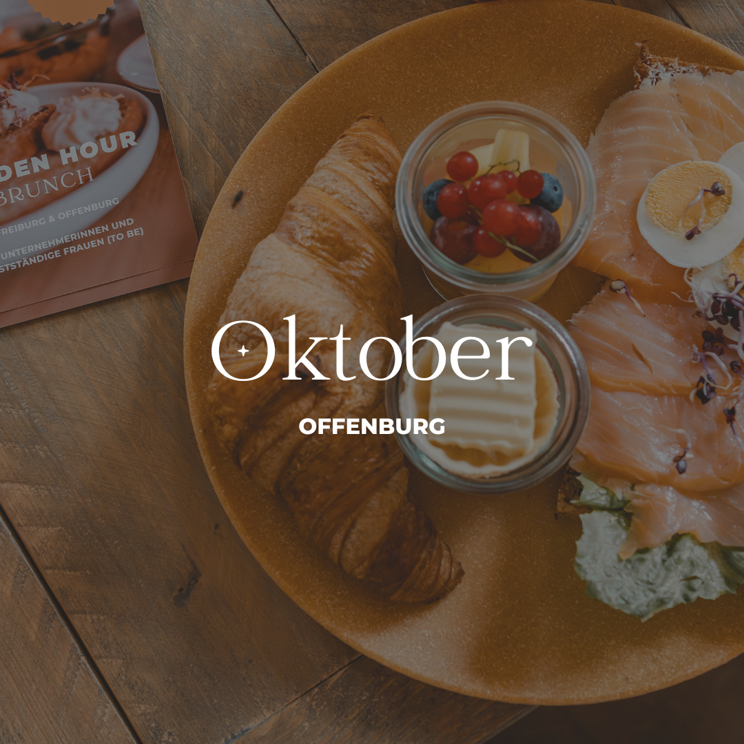 Golden Hour Brunch 9. Oktober in Offenburg