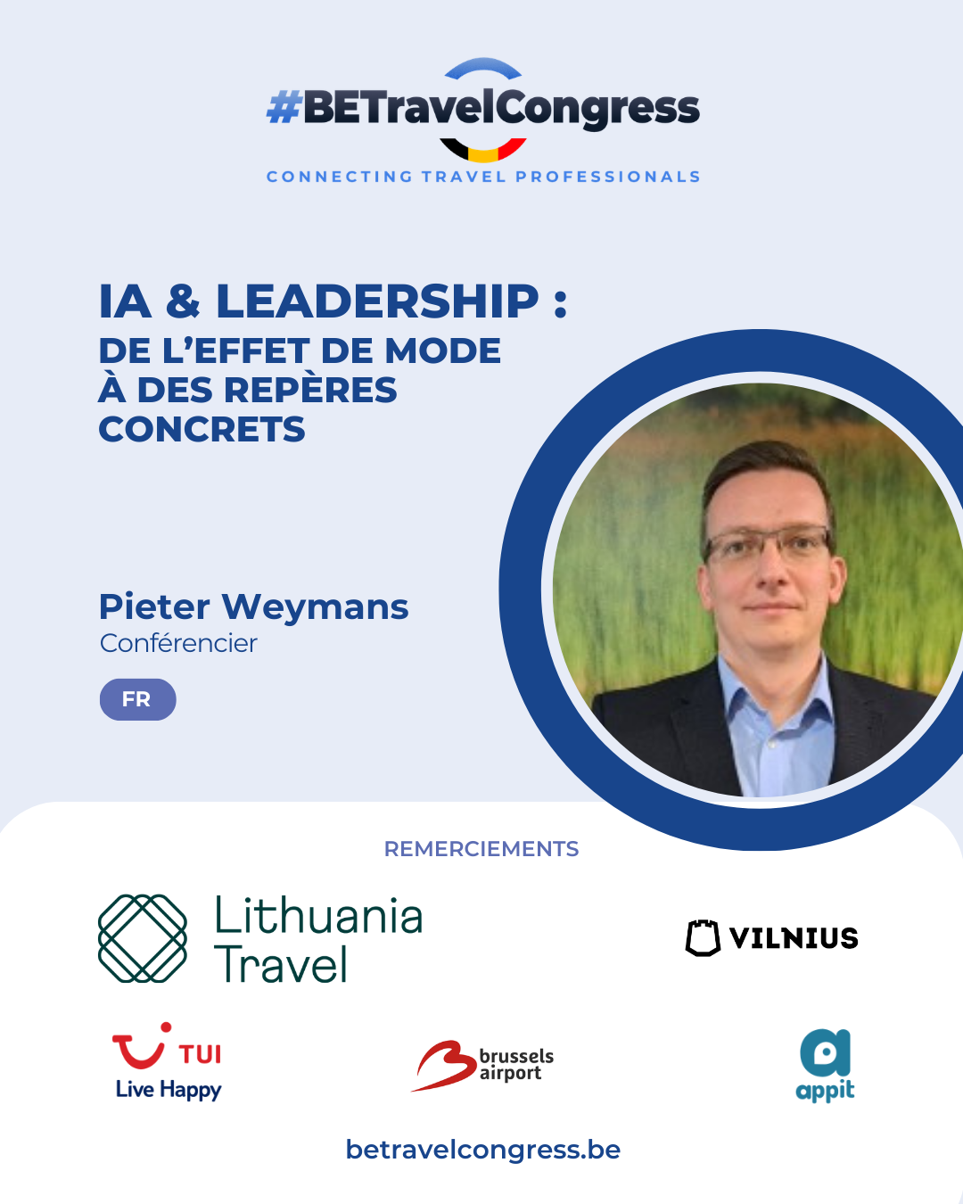 Pieter Weymans nous parlera d’IA et de leadership au #BETravelCongress