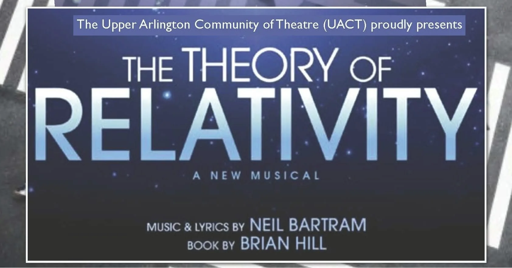 The Theory of Relativity is a one-act musical production that showcases the way that one person's story influences and is influenced by the context of other stories.  It is a celebration of community.  And, the last show is tonight! Run time is 75 mi