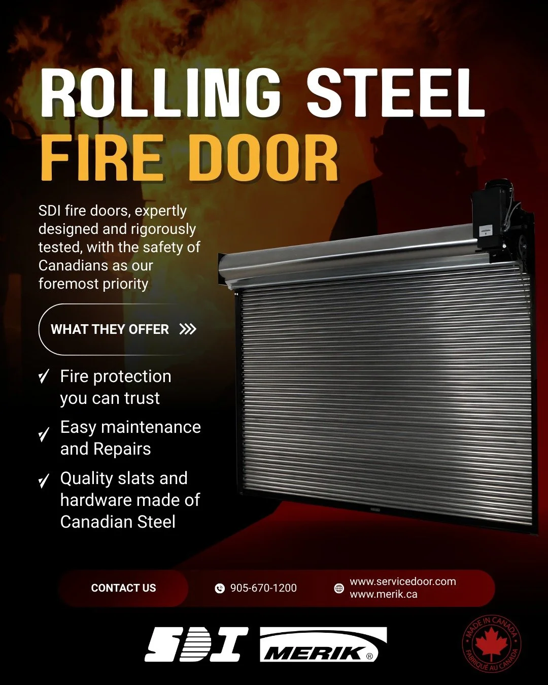 Proudly Canadian since 1988 🍁 Reliable protection for Canadian facilities
🔥 Safety is crucial for industrial and commercial facilities, and SDI Rolling Steel Fire Doors are engineered and tested to provide high-quality protection in the event of a 