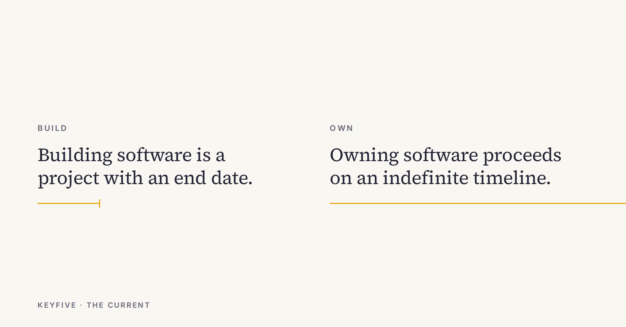 The difference between building and owning software