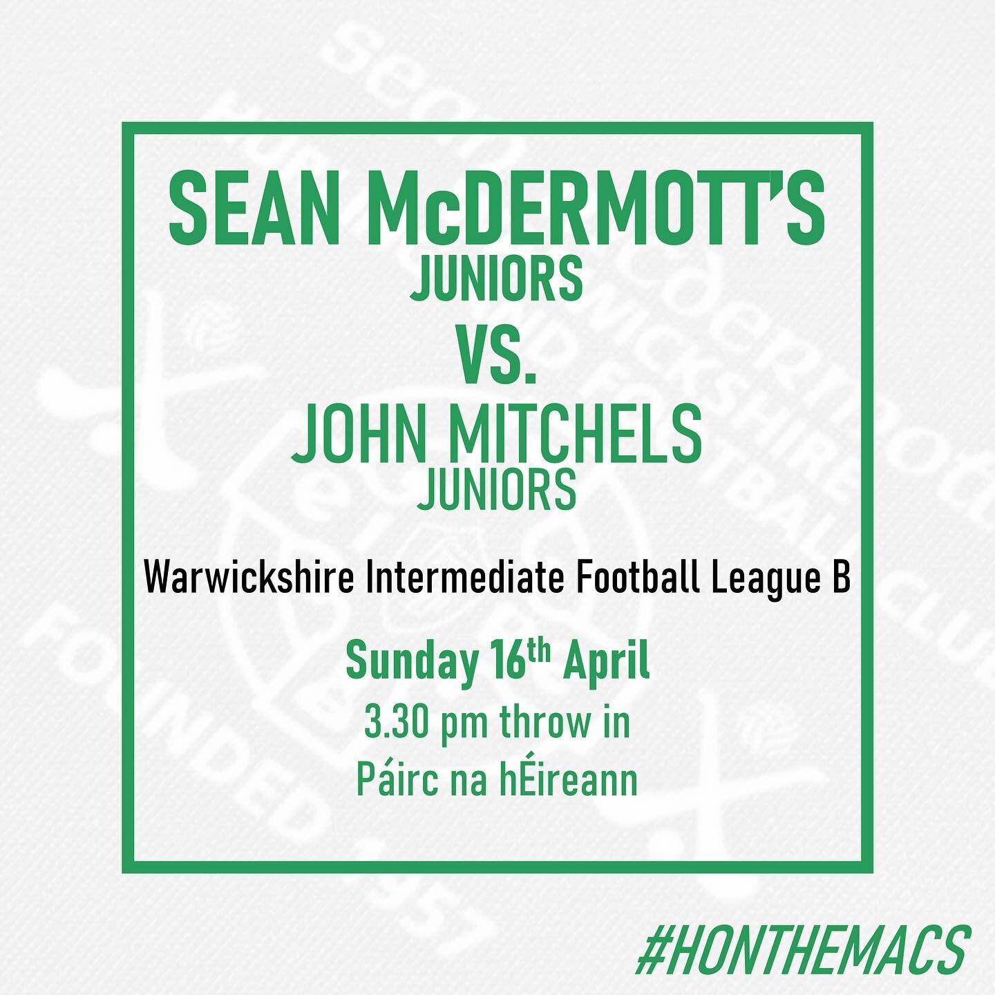Our juniors continue their league campaign tomorrow afternoon against John Mitchels, a 3.30pm throw in at P&aacute;irc na h&Eacute;ireann.

#honthemacs