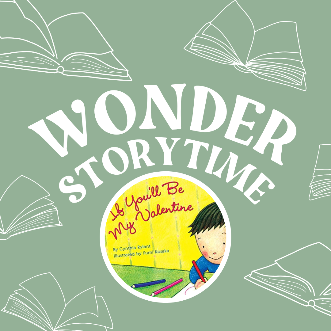 Storytime: If you’ll be my valentine